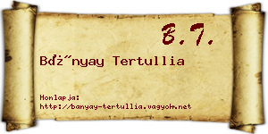 Bányay Tertullia névjegykártya